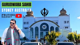 Gurudwara Sahib Glenwood Sydney  गुरुद्वारा साहिब ग्लेनवुड सिडनी  Political Gadget [upl. by Natsrik]