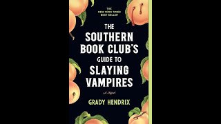 The Southern Book Clubs Guide to Slaying Vampires Pages 151160 Chapter 15 [upl. by Domeniga]