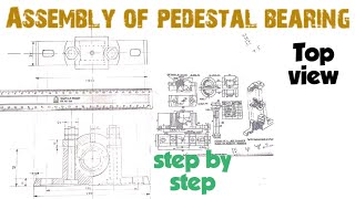 Assembly drawing of Plummer block top view Engineering and poetry [upl. by Anyg]