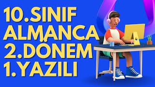 Almanca Dersi 10 Sınıf 2 Dönem 1 Yazılı Sınav Örneği  2023 [upl. by Rebak]