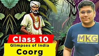 Glimpses of India class 10  Coorg summary in Hindi Full chapter  Class 10 English Chapter 5 [upl. by Fawna]