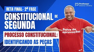 3 Constitucional de Segunda  Reta Final  Identificando a Peça na prova da OAB 2º Fase [upl. by Stranger]