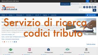 Il servizio di ricerca dei codici tributo [upl. by Pickar]