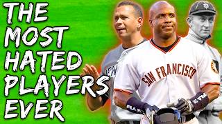 The Most Hated Players in Baseball History [upl. by Loydie]