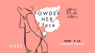 Opera Philadelphia  Powder Her Face Trailer [upl. by Fiann]