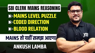 Coded Direction Coded Blood Relation amp Mains Puzzle  SBI Clerk Mains  Reasoning  Ankush Lamba [upl. by Sylirama]