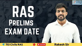 RAS 2024 PRELIMS EXAM DATE ANNOUNCEDI RAS NEW Vacancy 2024 tejcivils ras2024 rasexamdate prelims [upl. by Niajneb802]