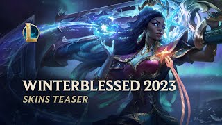 Winterblessed 2023  Official Event Trailer  Riot Games [upl. by Colis]