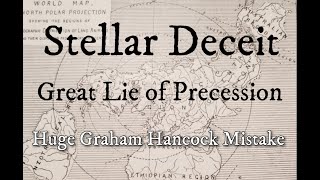 Stellar Deceit The Great Lie of Precession [upl. by Virge194]