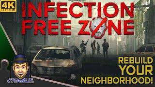 REBUILD YOUR HOMETOWN FROM THE APOCOLYPSE  Infection Free Zone  First Look [upl. by Scheers]