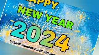 New Year Song pnar 2024 Tuber Kmaishnong 2 [upl. by Arvy502]