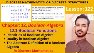 Lesson 122 Identities of Boolean Algebra  Duality and Abstract Definition of a Boolean Algebra [upl. by Ginni]