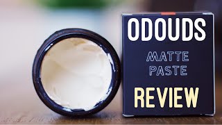 ODOUDS MATTE PASTE REVIEW [upl. by Oiram]