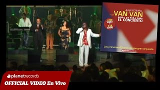 JUAN FORMELL Y LOS VAN VAN  Soy Todo  Ay Dios Amparame En Vivo 12 de 16 [upl. by Bowe85]