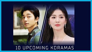 10 Upcoming Kdramas with Star Power amp Potential [upl. by Towers]