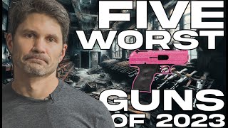 The 5 Worst Guns of 2023 [upl. by Lina]