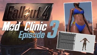 FALLOUT 4 Mod Clinic 3  BodySlide amp CBBE [upl. by Yreffeg]