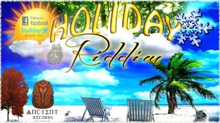 Holiday Riddim  Ancient Records Instrumental Nov 2012 [upl. by Player571]