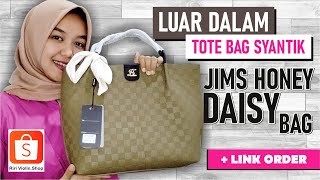 Review Tote Bag Cantik Jims Honey DAISY BAG  Totebag Big Size Nan Elegan  JIMS HONEY BAG [upl. by Rollo]