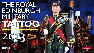 The Royal Edinburgh Military Tattoo 2013 [upl. by Ordnaxela926]