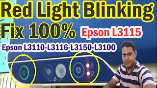 Epson L3115 Red Light Blinking Solution  Epson L3115 Service Required Problem Fix [upl. by Ambrosius]