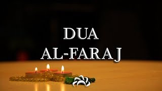 Dua Al Faraj Ilahi azuma  Keys to Paradise  دعاء الفرج [upl. by Cenac41]