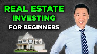 Real Estate Investing For Beginners  Ultimate Guide 2024 [upl. by Farlee595]