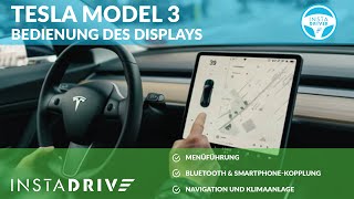 Tesla Model 3 Displaybedienung Menüführung  Tesla Kurzanleitung INSTADRIVER [upl. by Alyt513]