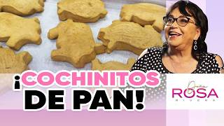 ¡COCHINITOS O MARRANITOS DE PAN LA RECETA  DOÑA ROSA RIVERA [upl. by Won]