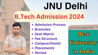 JNU Delhi BTech 2024🔥  Admission Process Fee Structure Placements  Best University😍 [upl. by Girard]