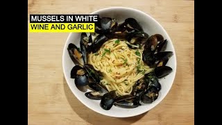 Mussels with White Wine and Garlic [upl. by Nonrev172]