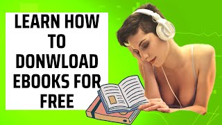 How to Download Ebooks for Free  Websites to Download Free Ebooks  Download Ebooks for Free [upl. by Magnolia850]