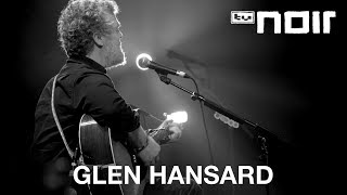 Glen Hansard  Her Mercy live bei TV Noir [upl. by Chiquita]