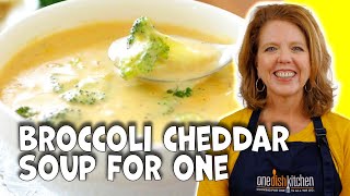 30 Minute Broccoli Cheddar Soup For One Extra Cheesy [upl. by Hoebart]