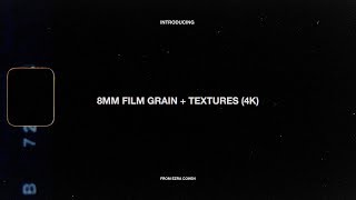 8mm Film Grain  Textures 4K [upl. by Neirbo]