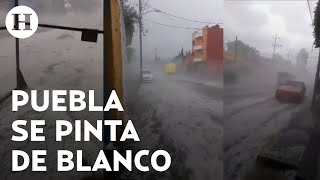 Impresionantes imágenes dejaron las intensas lluvias y granizada que azotaron las calles de Puebla [upl. by Placia]