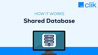 Shared Database  Clik [upl. by Morse586]