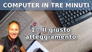 1 Imparo ad usare il computer in tre minuti  latteggiamento  AssMaggiolina  Daniele Castelletti [upl. by Ahsen]