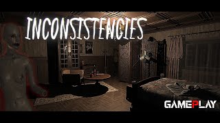 INCONSISTENCIES GAMEPLAY  Investigation Psychological Horror [upl. by Beka]