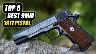 TOP 8 Best 9mm 1911 Pistols To Try Before You Go Custom [upl. by Arihs]