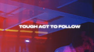 Dekleyn  Tough Act To Follow Official Lyric Video [upl. by Nnayllas]