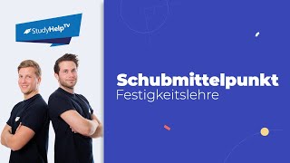 Schubspannung infolge Querkraft  Schubmittelpunkt Technische Mechanik StudyHelp [upl. by Namreg]