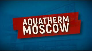 Акватерм Москва  Aquatherm MOSCOW 2024 Академия ОВКЭС [upl. by Lindholm80]