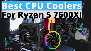 The Best CPU Coolers For Ryzen 5 7600x TOP 3 [upl. by Darrelle]