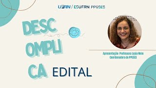 DESCOMPLICA EDITAL PPGSES  VÍDEO 1 [upl. by Foy]