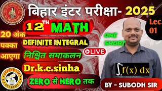 Definite integrals Class 12th DrkcSinha Lec 01  by  subodh sir For class  11th amp 12th [upl. by Notsud]