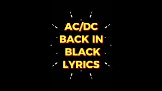 ACDC BACK IN BLACK LYRICS [upl. by Koerlin984]