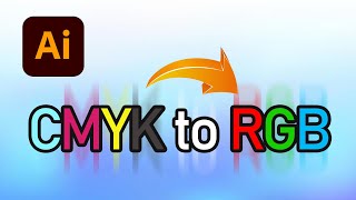 Adobe Illustrator 2022  CMYK to RGB  Color Mode Change  Tech Trophy [upl. by Adnamma]