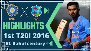 KL Rahul 1st t20 international century  India Chase 246 in t20  India vs West Indies 2016 t20 [upl. by Otreblanauj]