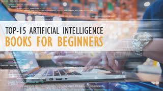 TOP15 Artificial Intelligence Books for Beginners [upl. by Nahtannhoj]